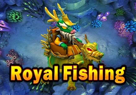 Royal Fishing